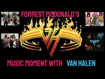Forrest McDonald Music Moment with Van Halen The Early Years